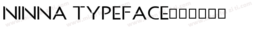 NINNA TYPEFACE字体转换